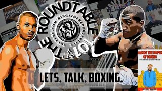 Roundtable 101: Eubank Jr.-Benn Is Off; Fury-Joshua Dead in the Water