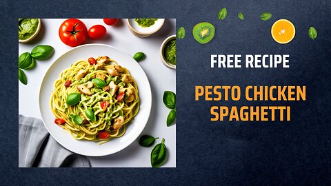 Free Pesto Chicken Spaghetti Recipe 🍝🌿Free Ebooks +Healing Frequency🎵