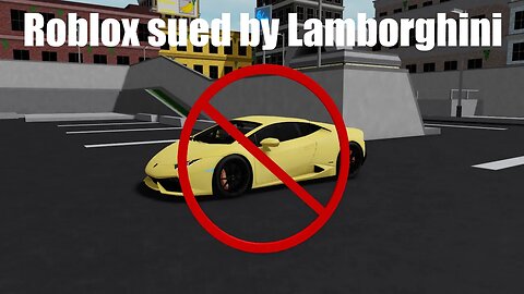 Roblox sued by Lamborghini