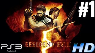 Chris Goes To Africa | Resident Evil 5 Gameplay Walkthrough Part 1 | PS3 (No Commentary Gaming)