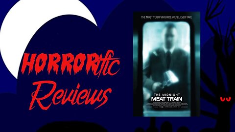 HORRORific Reviews - The Midnight Meat Train