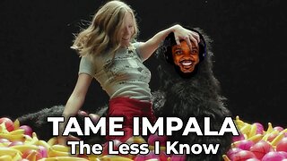 WTF! 🟥 Tame Impala - The Less I Know The Better REACTION