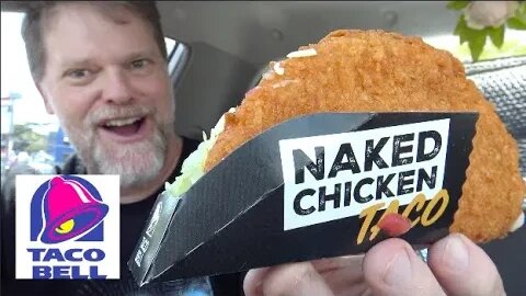 Let's Try The Naked Chicken Taco From TACO BELL!