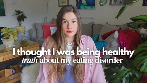 the truth about my eating disorder | orthorexia recovery