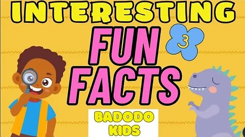 Interesting Fun Facts For Kids #3 - Fun Learning Video 😄