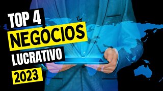 ✅TOP 4 NEGÓCIOS LUCRATIVO Para você Começar em 2023