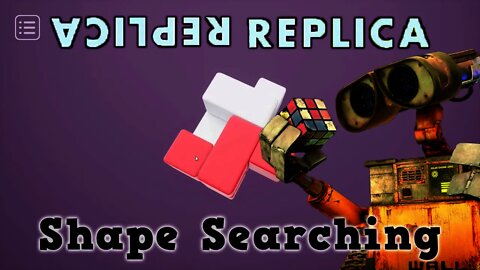 Replica - Shape Searching