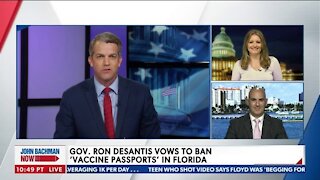 GOV. RON DESANTIS VOWS TO BAN 'VACCINE PASSPORTS' IN FLORIDA