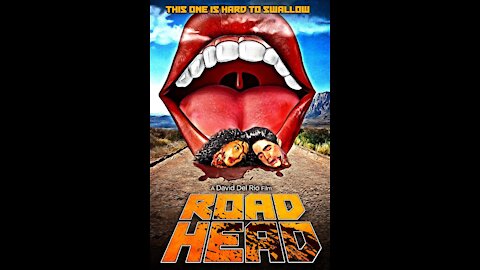 ROAD HEAD Movie Review