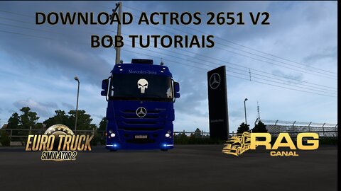 100% Mods Free: Actros 2651 V2 Bob Tutoriais
