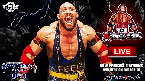 The Ryback Show Live Presented By Feed Me More Nutrition #Hungry