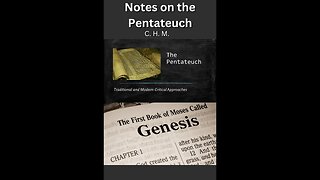 Notes on the Pentateuch by C H M Genesis Chapter 3