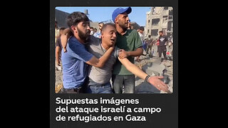 Publican supuestas imágenes del ataque de Israel a un campo de refugiados en Gaza