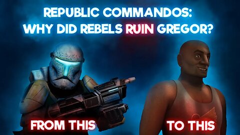 Republic Commandos in Canon vs Legends - Gregor and Fi