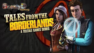 Tales from the Borderlands, Part 1 / Episode 1: Zer0 Sum