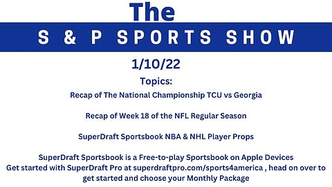 The S & P Sports Show 1/10/23