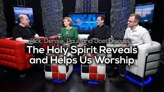 The Holy Spirit Reveals and Helps Us Worship — Home Group