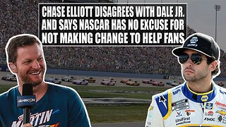 Chase Elliott Disagrees With Dale Jr. & Says NASCAR Has No Excuse for Not Making Change to Help Fans