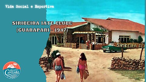 Siribeira Iate Clube (Guarapari - 1947)