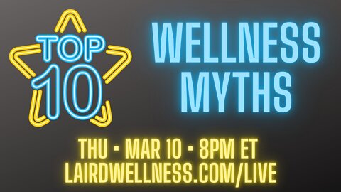 Top 10 Wellness Myths