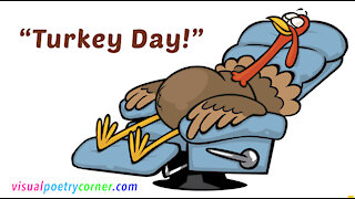 "Turkey Day" A Thanksgiving Poem