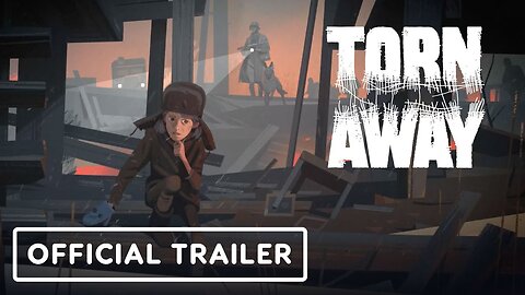Torn Away - Official Launch Trailer