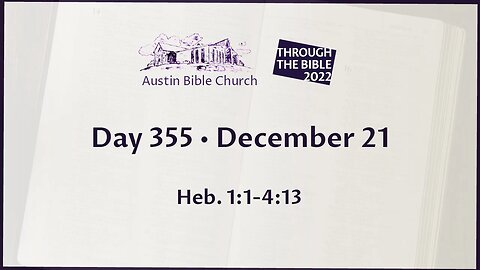 Through the Bible 2022 (Day 355)