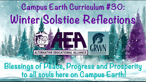 Campus Earth Curriculum #30: Winter Solstice Reflections
