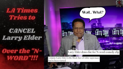 Larry Elder: "The BLACK Face of WHITE Supremacy" | The LA Times Have Lost Their Mind