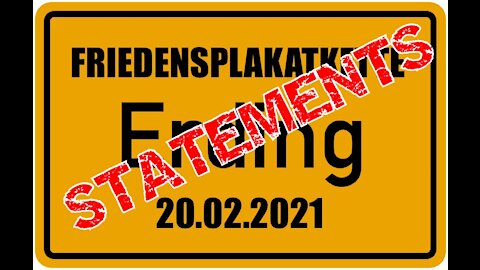 Friedens-Plakat-Kette Erding Die STATEMENTS der Teilnehmer 20.02.21