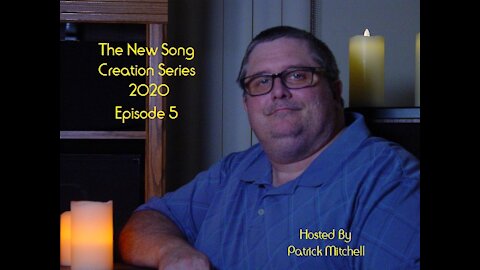 The New Song Creation 2020 Episode 5