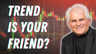 Stock Market Trend Is Your Friend?