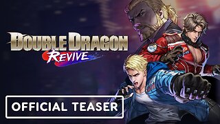 Double Dragon Revive - Official Teaser Trailer