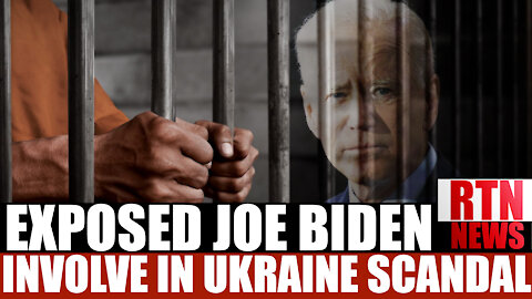 EXPOSED!! JOE BIDEN INVOLVEMENT IN UKRAINE SCANDAL! ! | RTN News