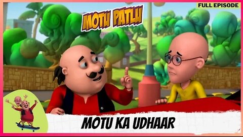 Motu Patlu | मोटू पतलू | Full Episode | Motu ka udhaar