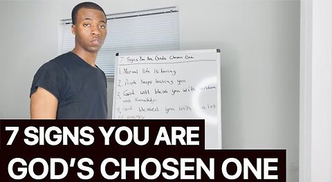 7 SIGNS YOU ARE GODS CHOSEN ONE