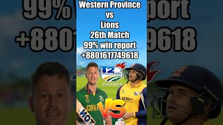 Western Province vs Lions, 26th Match prediction , Western Province vs Lions t20 match report