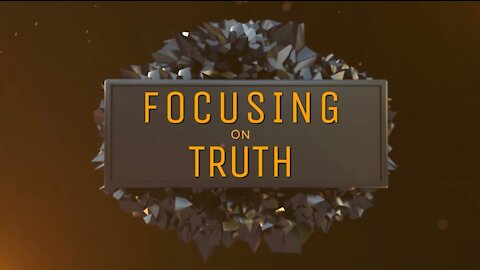 Focusing on Truth Part 6: Practical Ways to Fulfill God's Purpose in the Church Part B