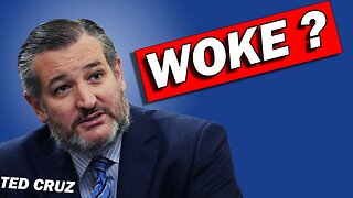 Has Ted Cruz Gone #WOKE ?