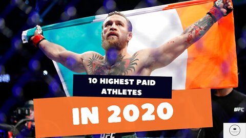10 HIGHEST PAID ATHLETES IN 2020!