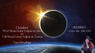 AQUARIUS | Solar Eclipse to Lunar Eclipse| Oct 14-28 | Bi-weekly Tarot Reading | Sun/Rising Sign