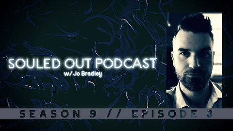 SOULED OUT - S 9: Ep 3