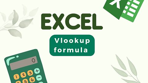 HOW TO USE VLOOKUP FORMULA IN MICROSOFT EXCEL