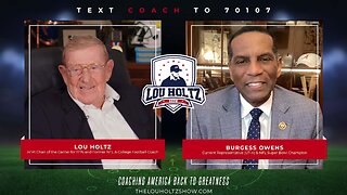 Legendary Coach Lou Holtz & Rep. Burgess Owens on Overcoming Adversity | Episode 9