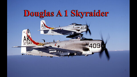 Airplane Douglas A 1 Skyraider | Military Aviation