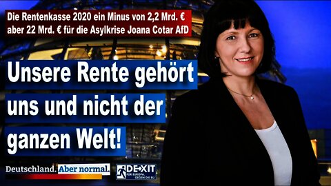 Unsere Rente gehört uns und nicht der ganzen Welt Joana Cotar AfD