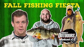 Ep 6: Fall Fishing Fiesta!