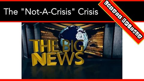 The Immigration Not-A-Crisis Crisis- It’s Time For “The Big News" Of The Week