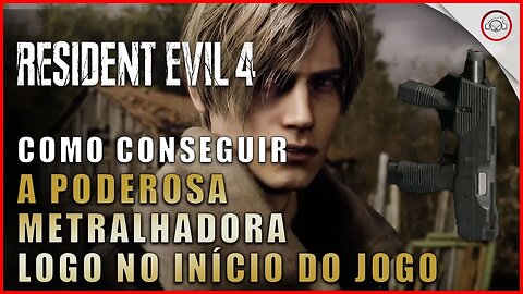 Resident Evil 4 Remake, Como conseguir a poderosa metralhadora logo no início do jogo | Super-Dica