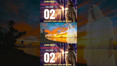 SALMO 2 -O REI ESTABELECIDO POR MIM - SALMOS DA BÍBLIA SAGRADA - SALMO 02 DA BÍBLIA